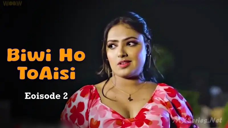 Biwi Ho to Aisi